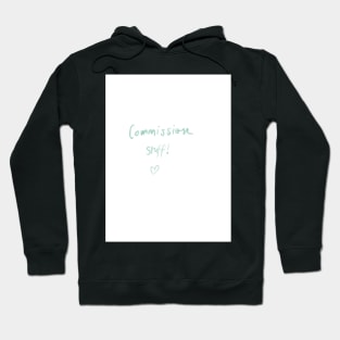 For Commissions / donations Hoodie